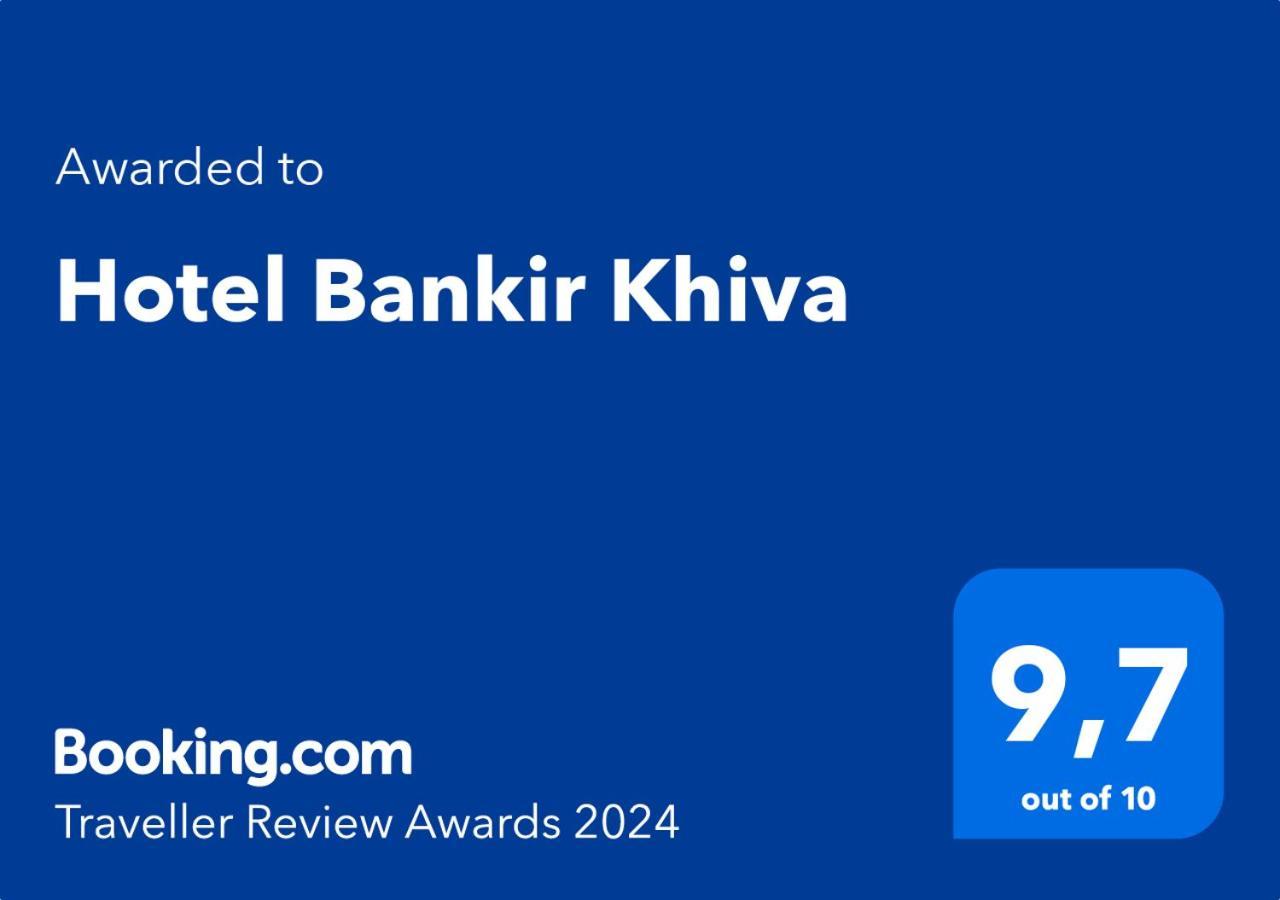 Hotel Bankir Khiva Extérieur photo